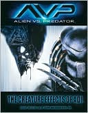 Book cover image of Alien Vs. Predator by Alec Gillis