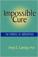 Amy L Lansky: Impossible Cure