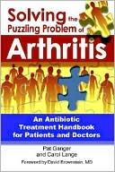 Pat Ganger: Solving the Puzzling Problem of Arthritis