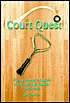 Book cover image of Court Quest: Playing Women's Squash in the USA and Canada 1992-1994 by Joy Conrad