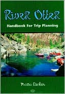 Maria Eschen: River Otter: Handbook for Trip Planning