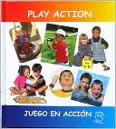 Book cover image of Play Action/Juego En Acción by Bev Schumacher