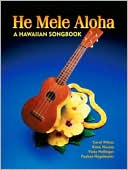 Oli Oli Productions: He Mele Aloha: A Hawaiian Songbook