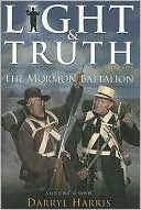 Darryl Harris: Mormon Battalion, Vol. 4