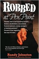 Book cover image of Robbed at Pen Point by Randy Johnston