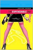 Jason M. Burns: The Expendable One: Volume 1