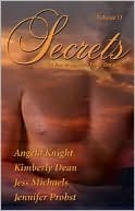 Jennifer Probst: Secrets, Volume 11: The Best in Women's Erotic Romance
