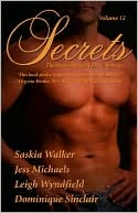 Dominique Sinclair: Secrets, Volume 12: The Best in Women's Erotic Romance