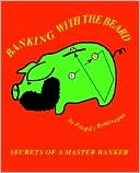 Book cover image of Banking with the Beard by Freddy Bentivegna