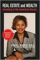 Sonia L. Booker: Real Estate and Wealth: Investing in the American Dream
