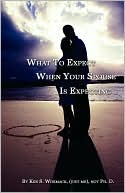 Ken S. Wormack: What to Expect When Your Spouse Is Expecting