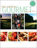 Jacky Pluton: The Fairway Gourmet: A Celebration of Golf Destinations & Culinary Delights