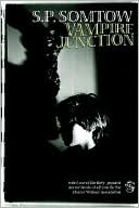 Book cover image of Vampire Junction by S. P. Somtow
