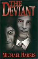 Book cover image of The Deviant by Michael Harris