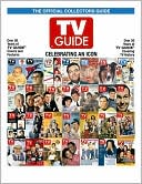 Book cover image of Tv Guide The Official Collectors Guide:Celebrating An Icon by Stephen Hofer