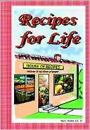 Mary L. Melton: Recipes for Life