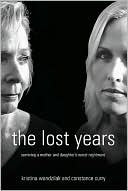 Kristina Wandzilak: Lost Years: Surviving a Mother and Daughter's Worst Nightmare