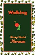 Book cover image of Walking by Henry David Thoreau