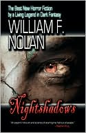 William F. Nolan: Nightshadows