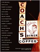 Book cover image of Coach's Midnight Diner: The Jesus vs. Cthulhu Edition by Coach Culbertson