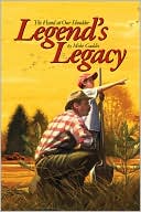 Mike Gaddis: Legend's Legacy: The Hand at our Shoulder