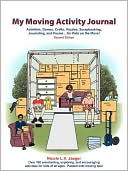 Nicole L.V. Jaeger L.V.: My Moving Activity Journal: Activities, Games, Crafts, Puzzles, Scrapbooking, Journaling, and Poems for Kids on the Move - Second Edition