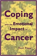 Neil Fiore: Coping with the Emotional Impact of Cancer