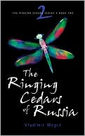 Vladimir Megré: Ringing Cedars of Russia: Book 2 of the Ringing Cedars Series, Vol. 2