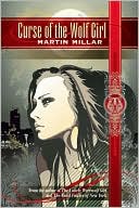 Book cover image of Curse of the Wolf Girl by Martin Millar
