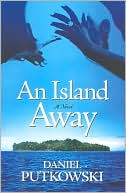 Book cover image of An Island Away by Daniel Putkowski