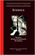 Book cover image of Legal Path Evidence (Keyed to: Mueller, 6th ED) by John Stevens