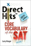 Book cover image of Direct Hits Core Vocabulary Of The Sat by Larry Krieger