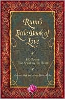Rumi: Rumi's Little Book of Love: 150 Poems That Speak to the Heart