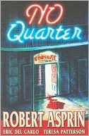 Book cover image of NO Quarter by Robert Asprin
