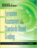 Robert J. Marzano: Formative Assessment & Standards-Based Grading