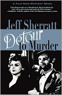 Book cover image of Detour to Murder by Jeff Sherratt
