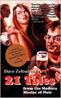 Book cover image of 21 Tales by Dave Zeltserman