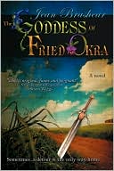 Book cover image of The Goddess Of Fried Okra by Jean Brashear