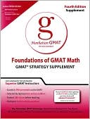 Book cover image of Foundations of GMAT Math: GMAT Strategy Supplement by Manhattan GMAT Prep