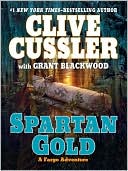 Book cover image of Spartan Gold (Fargo Adventure Series #1) by Clive Cussler