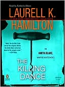 Book cover image of The Killing Dance (Anita Blake Vampire Hunter Series #6) by Laurell K. Hamilton