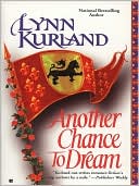 Lynn Kurland: Another Chance to Dream (de Piaget Series #1)