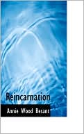 Book cover image of Reincarnation by Annie Wood Besant
