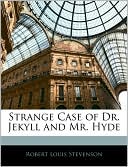 Book cover image of Strange Case Of Dr. Jekyll And Mr. Hyde by Robert Louis Stevenson