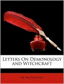 Book cover image of Letters on Demonology and Witchcraft by Walter Scott