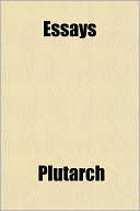Book cover image of Essays by Plutarch