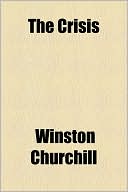 Book cover image of The Crisis by Winston Churchill