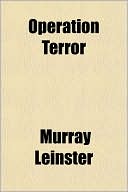 Murray Leinster: Operation Terror