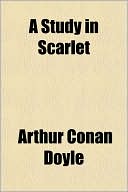 Book cover image of A Study in Scarlet by Arthur Conan Doyle