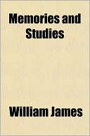 Book cover image of Memories and Studies by William James